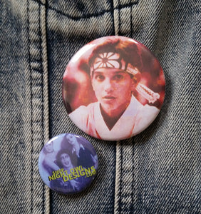Wax On Pin Back Buttons
