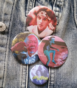 Wax On Pin Back Buttons