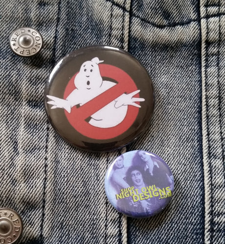 Who ya Gonna Call Pin Back Button